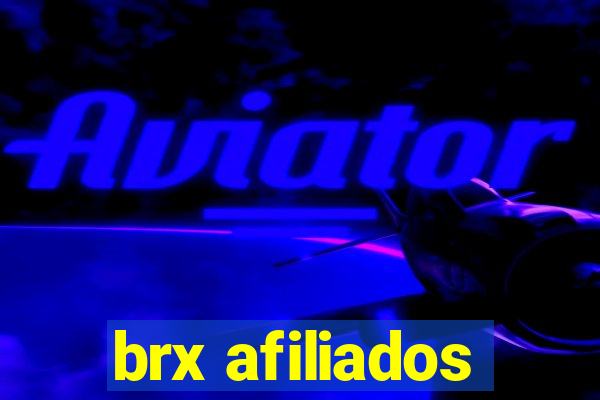 brx afiliados